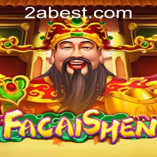Discover the Thrills of FaCaiShen at 2ABET.COM