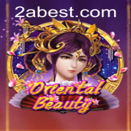 Discover the World of OrientalBeauty: A Fascinating Game by 2ABET.COM